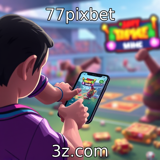 77pixbet : Impacto dos jogos mobile na experiência do usuário
