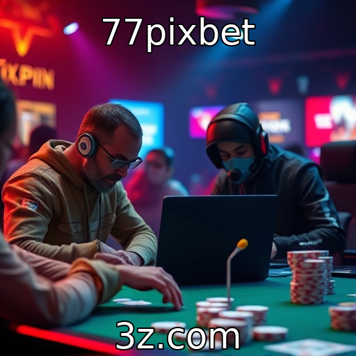 77pixbet | Análise do comportamento dos jogadores na nova era digital